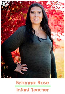 Teacher-BriannaRose Brianna Rose - Infant Teacher<br />